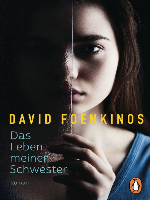 Title details for Das Leben meiner Schwester by David Foenkinos - Wait list
